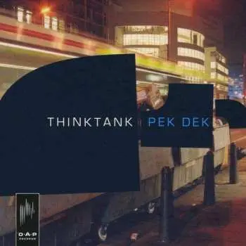 CD Thinktank: Pek Dek