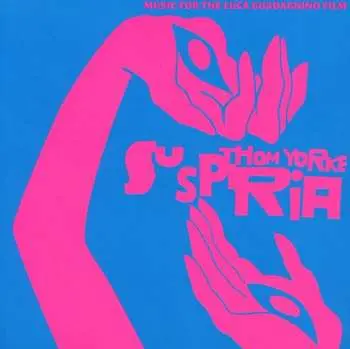 2CD Thom Yorke: Suspiria