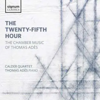 CD Thomas Adès: Kammermusik