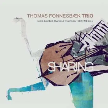 CD Thomas Fonnesbæk Trio: Sharing
