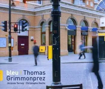 CD Thomas Grimmonprez: Bleu