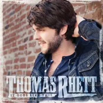 CD Thomas Rhett: It Goes Like This