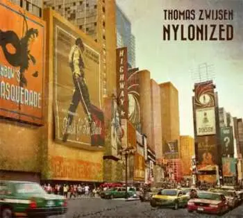 CD Thomas Zwijsen: Nylonized DIGI