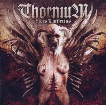CD Thornium: Fides Luciferius