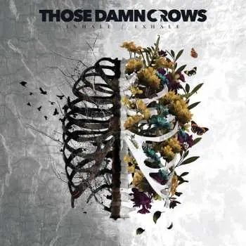 CD Those Damn Crows: Inhale/exhale