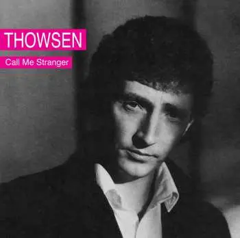 CD Pål Thowsen: Call Me Stranger