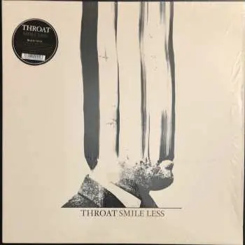 LP Throat: Smile Less
