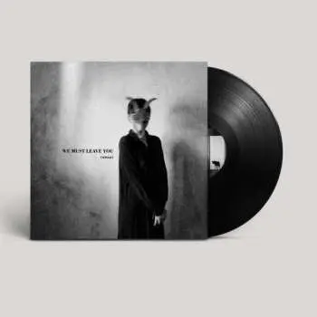 LP Throat: We Must Leave You