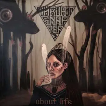 LP Throatsnapper: About Life