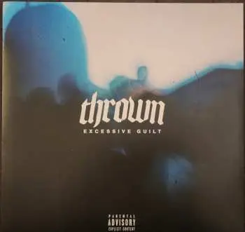 LP Thrown: Excessive Guilt