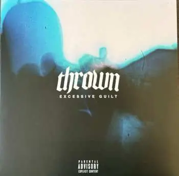 LP Thrown: Excessive Guilt CLR | LTD