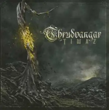 CD Thrudvangar: Tiwaz