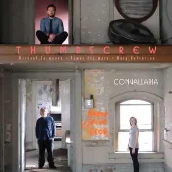 CD Thumbscrew: Convallaria