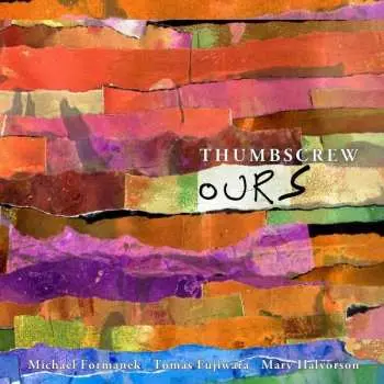 CD Thumbscrew: Ours