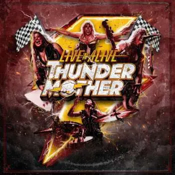 CD Thundermother: Live 'N' Alive DIGI