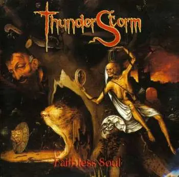 CD ThunderStorm: Faithless Soul