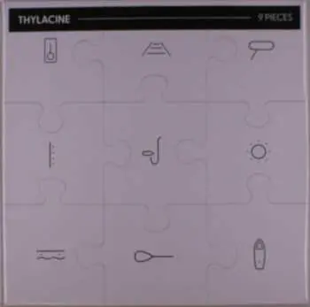LP Thylacine: 9 Pieces CLR