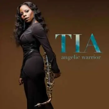 CD Tia Fuller: Angelic Warrior