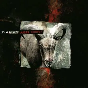 CD Tiamat: Judas Christ