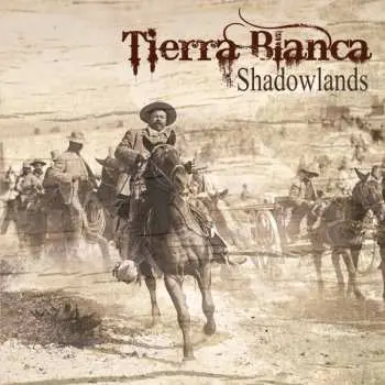 LP Tierra Blanca: Shadowlands LTD