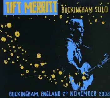 CD Tift Merritt: Buckingham Solo DIGI