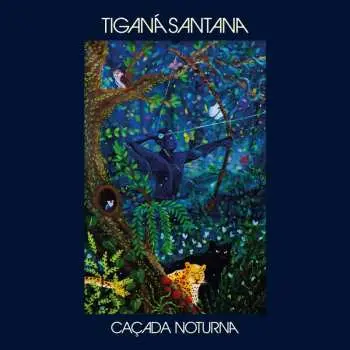 LP Tiganá Santana: Caçada Noturna