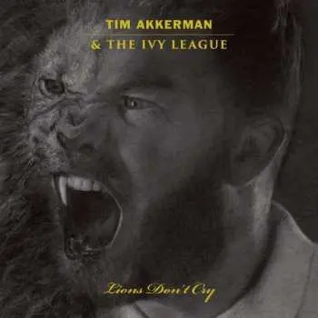 LP Tim Akkerman: Lions Don't Cry