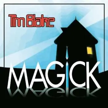 CD Tim Blake: Magick