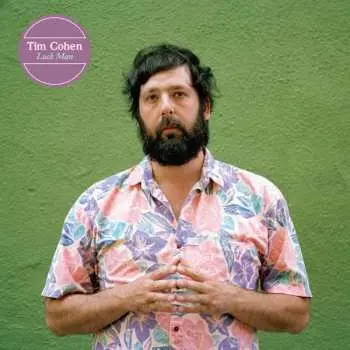 LP Tim Cohen: Luck Man