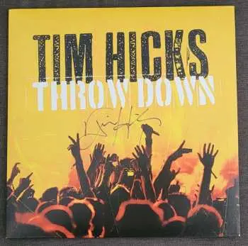 LP Tim Hicks: Throw Down