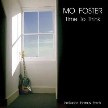 CD Mo Foster: Time To Think
