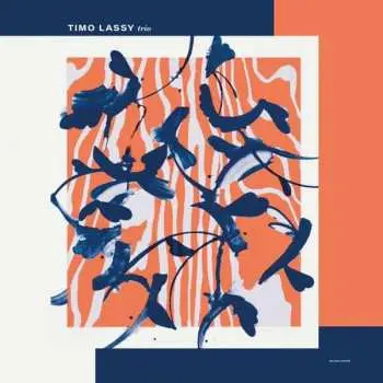LP Timo Lassy: Trio CLR
