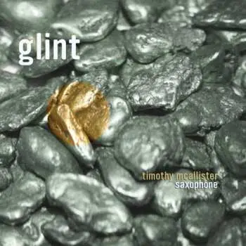 CD Timothy McAllister: Glint