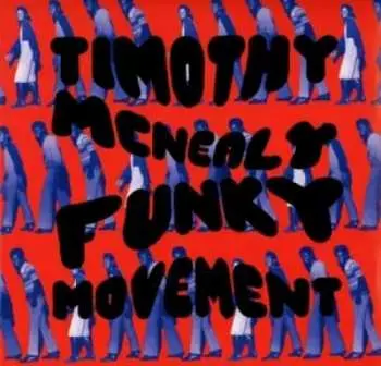 CD Timothy McNealy: Funky Movement
