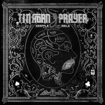 LP Tin Horn Prayer: Grapple The Rails