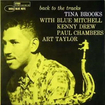 CD Tina Brooks: Back To The Tracks LTD