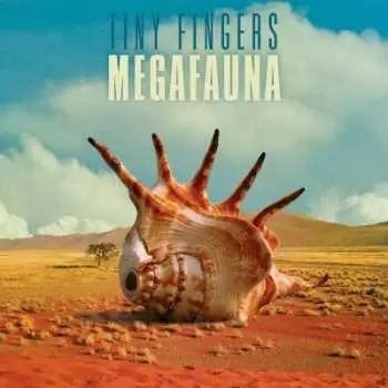 CD Tiny Fingers: Megafauna