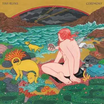 CD Tiny Ruins: Ceremony