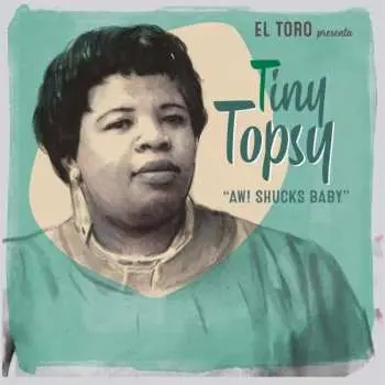 SP Tiny Topsy: Aw! Shucks Baby