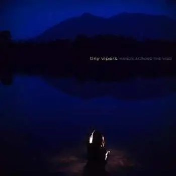 CD Tiny Vipers: Hands Across The Void