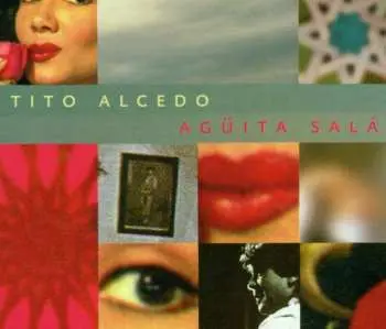 CD Tito Alcedo: Agüita Salá