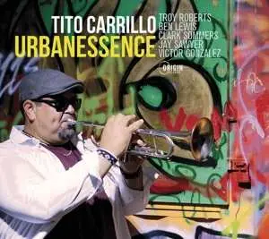 CD Tito Carrillo: Urbanessence