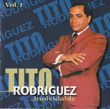 CD Tito Rodriguez: Inolvidable Vol.1