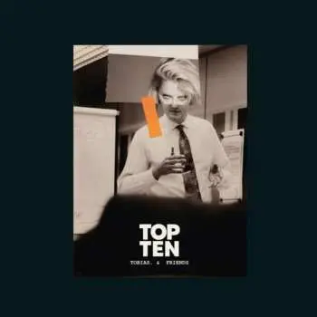 LP Tobias & Friends: Top Ten