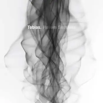 LP Tobias.: Helium Sessions