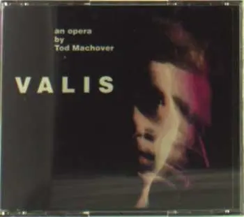 CD Tod Machover: Valis