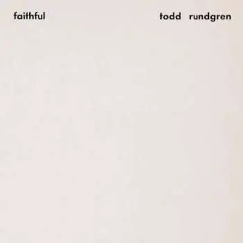 LP Todd Rundgren: Faithful CLR