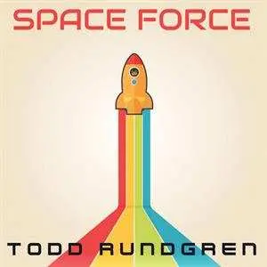 LP Todd Rundgren: Space Force LTD | CLR