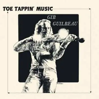CD Gib Guilbeau: Toe Tappin' Music