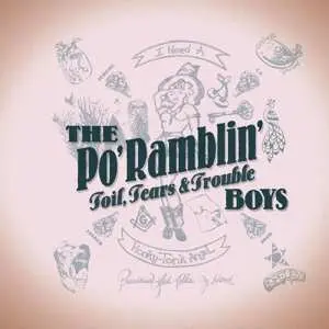 CD The Po' Ramblin' Boys: Toil, Tears & Trouble